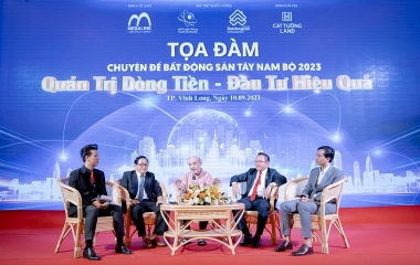 Bất động sản Tây Nam Bộ năm 2023: Quản trị dòng tiền – Đầu tư hiệu quả