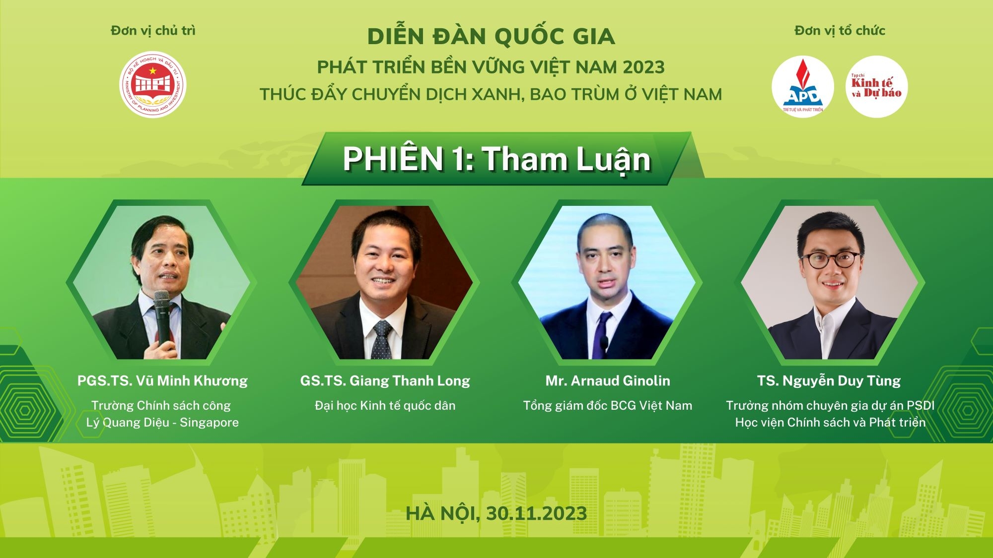 Diễn đàn quốc gia về Phát triển bền vững Việt Nam 2023: “Thúc đẩy chuyển dịch xanh, bao trùm ở Việt Nam”. Diễn đàn quốc gia về Phát triển bền vững Việt Nam 2023: “Thúc đẩy chuyển dịch xanh, bao trùm ở Việt Nam”.