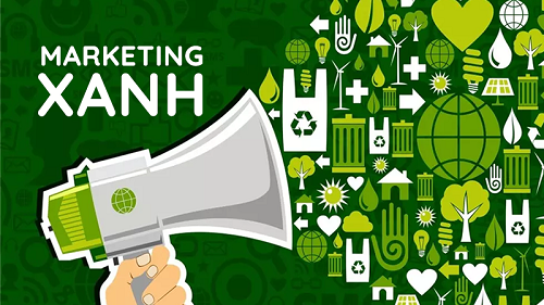 Thực tế triển khai marketing xanh tại Việt Nam và một số khuyến nghị