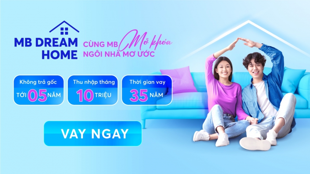 MB tung gói vay mua nhà miễn trả gốc trong 5 năm đầu - hàng trăm bạn trẻ đã hiện thực hóa ước mơ an cư