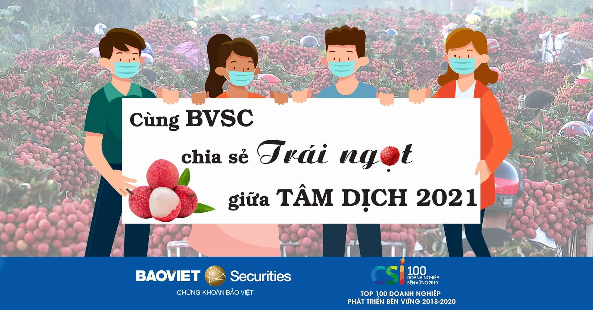 Cùng BVSC chia sẻ TRÁI NGỌT giữa TÂM DỊCH 2021