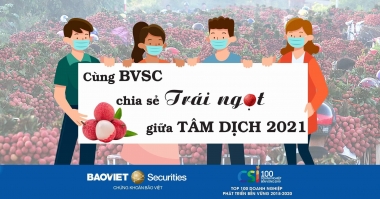 Cùng BVSC chia sẻ TRÁI NGỌT giữa TÂM DỊCH 2021