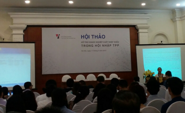 Hội nhập TPP: Doanh nghiệp cần nhiều sự hỗ trợ!