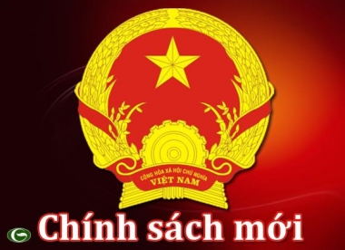 Chính sách mới có hiệu lực từ tháng 8/2015