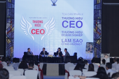 Tọa đàm doanh nhân với chủ đề Thương hiệu và CEO