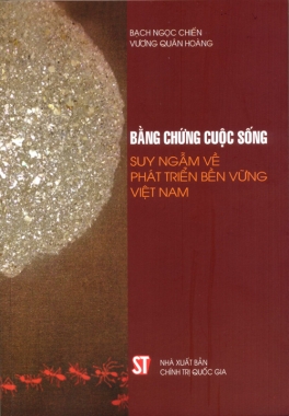 Bằng chứng cuộc sống – Suy ngẫm về phát triển bền vững Việt Nam
