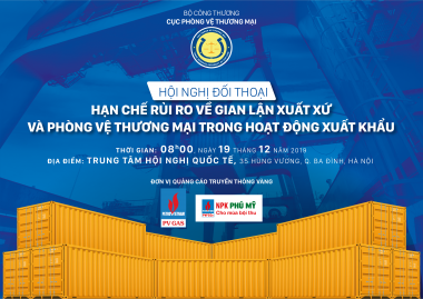 Hạn chế rủi ro gian lận xuất xứ trong hoạt động xuất khẩu