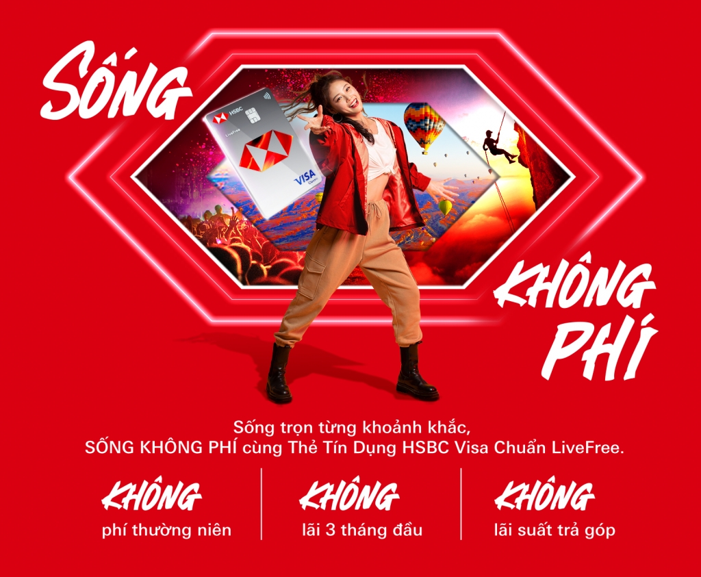 HSBC ra mắt thẻ LiveFree dành riêng cho giới trẻ Việt Nam HSBC ra mắt thẻ LiveFree dành riêng cho giới trẻ Việt Nam