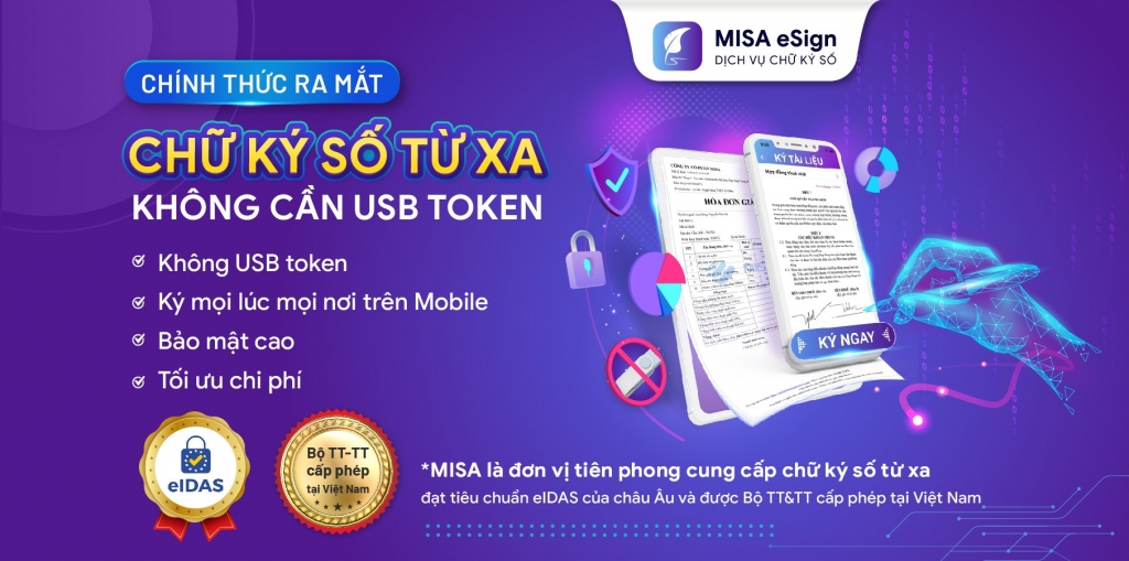 MISA chính thức ra mắt chữ ký số từ xa không cần USB Token MISA chính thức ra mắt chữ ký số từ xa không cần USB Token