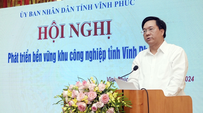 Vĩnh Phúc đẩy mạnh phát triển khu công nghiệp bền vững Vĩnh Phúc đẩy mạnh phát triển khu công nghiệp bền vững
