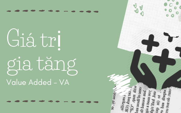 Phương pháp chỉ số mở rộng trong phân tích xu hướng biến động của giá trị gia tăng